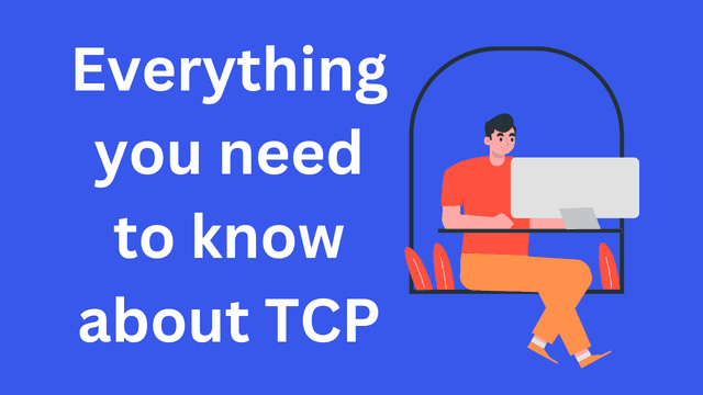 Understanding TCP and building our own TCP Server in C language